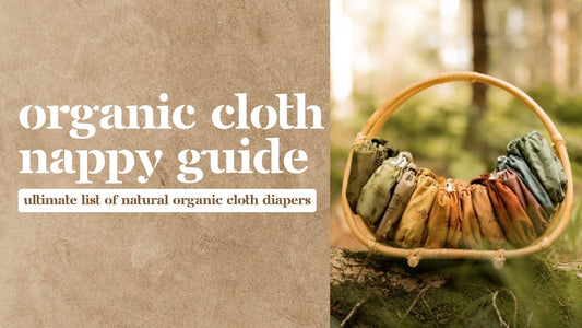 Ultimate Selection of Organic and Natural Cloth Nappies