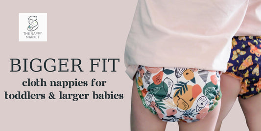Cloth Nappies for bigger babies, heavier wetters and toddlers