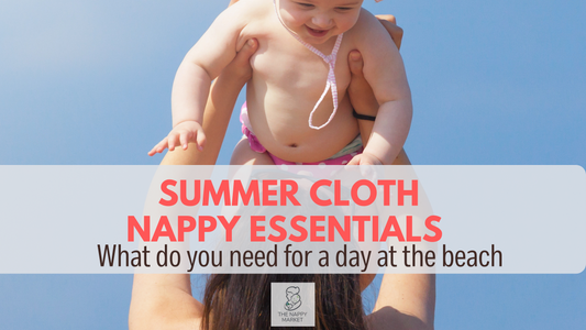 Summer Cloth Nappy Essentials - Everything you need for a day at the beach